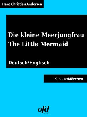 cover image of Die kleine Meerjungfrau--The Little Mermaid